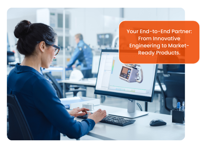 product development and engineering services from custom manufacturer